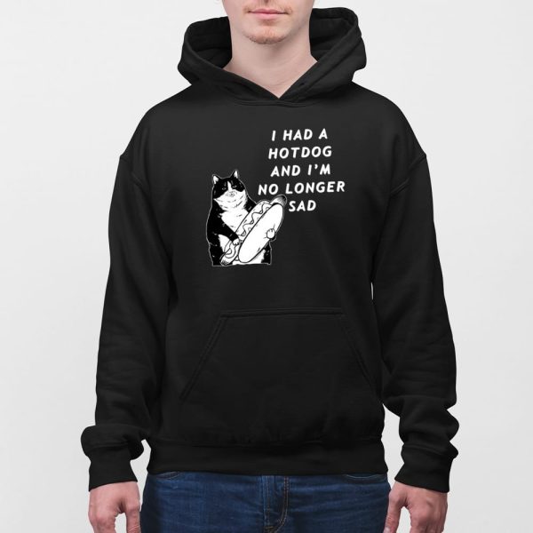 I Had A Hotdog And I’m No Longer Sad Shirt