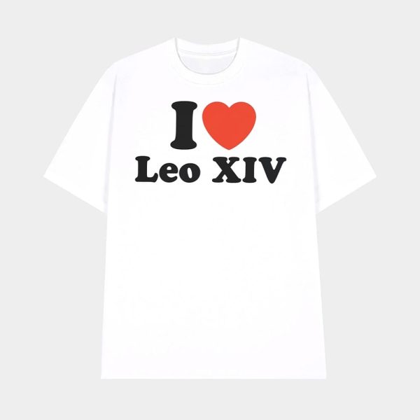 I Love Pope Leo XIV Shirt