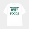 I’m Eating Healthy The Way Her Hole Is My Foods Shirt