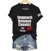 Impeach Remove Convict No Kings Print Shirt