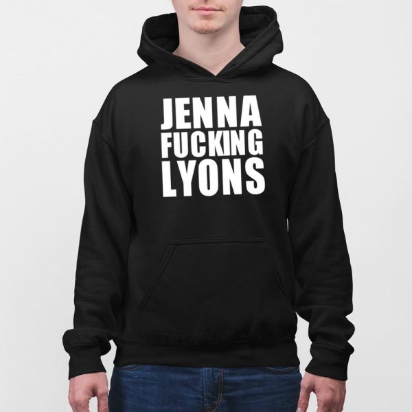 Jenna Fucking Lyons Shirt