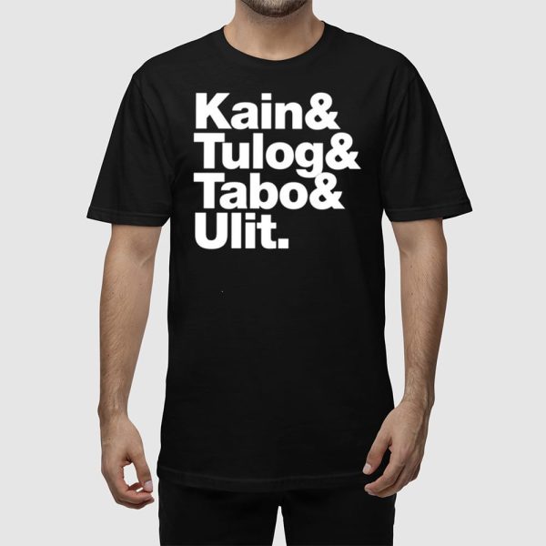 Kain Tulog Tabo Ulit Shirt