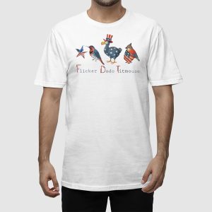 FDT Flicker Dodo Titmouse Independence Day Shirt 2