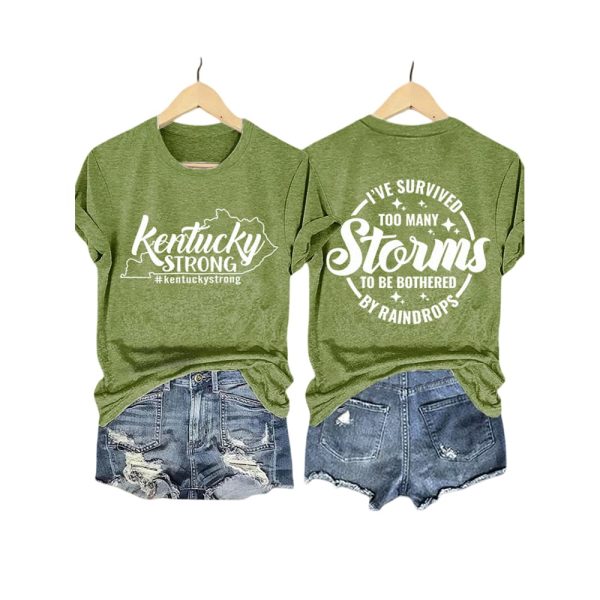 Kentucky Strong I’ve Survived Too Many Storms To Be Bothered By Raindrops Shirt