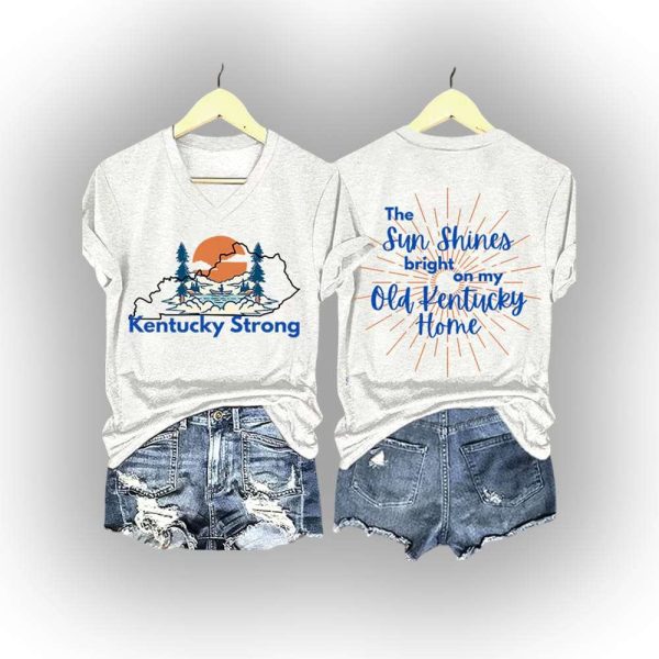 Kentucky Strong The Sun Shines Bright On My Old Kentucky Home Shirt