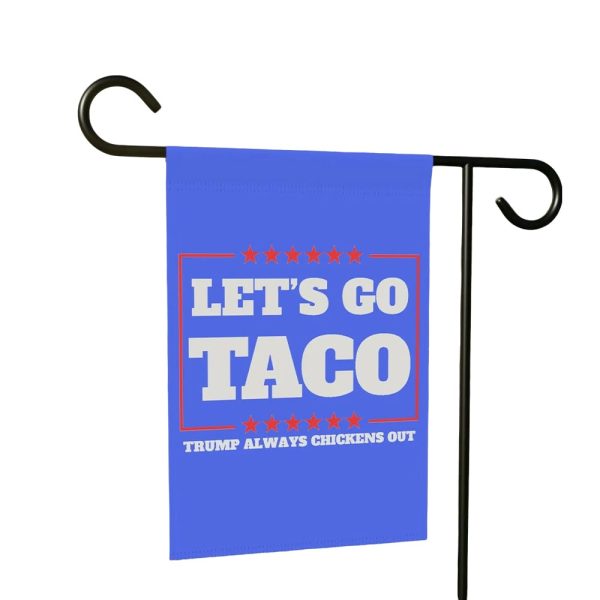 Let’s Go Taco Trump Always Chickens Out Flag