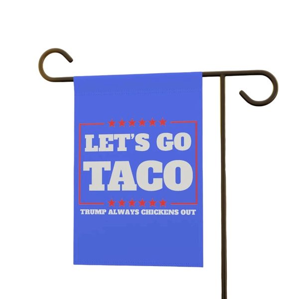Let’s Go Taco Trump Always Chickens Out Flag
