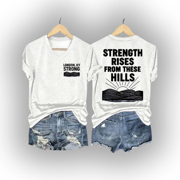 London Kentucky Strong Strength Rises From These Hills Shirt