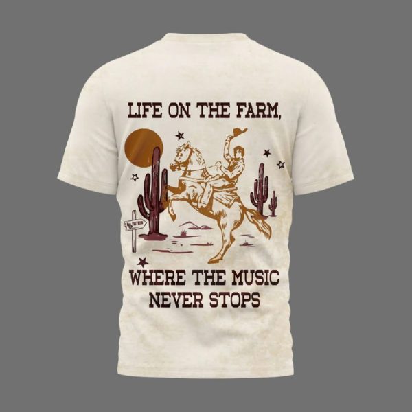 Luke Bryan Farm Tour 2025 Life On The Farm Where The Music Never Stops Shirt