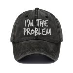 Morgan Wallen If I'm The Problem Hat