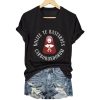 Nolite Te Bastardes Carborundorum Shirt