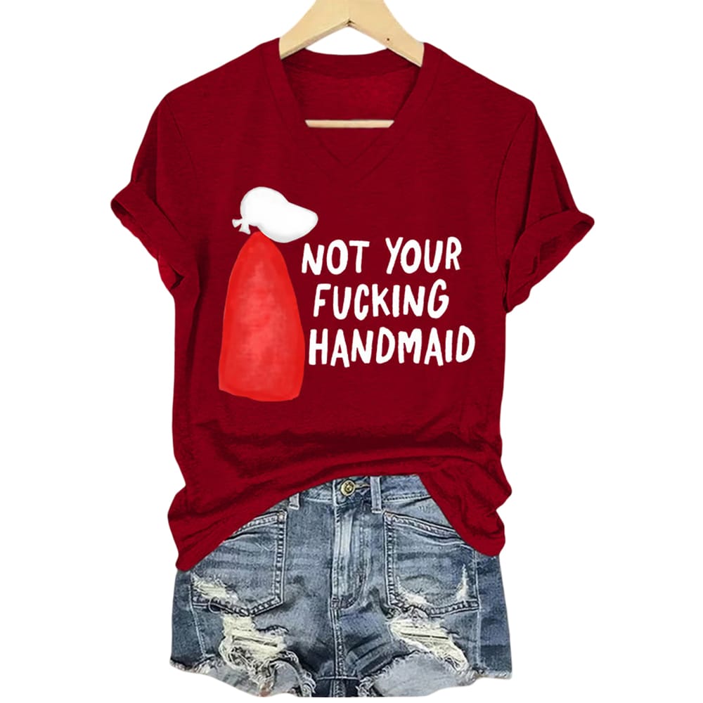 Not Your Fucking Handmaid Shirt Not Your Fucking Handmaid Shirt
