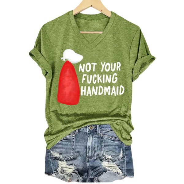 Not Your Fucking Handmaid Shirt