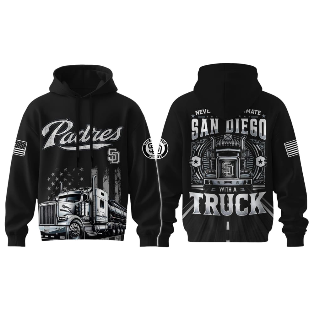 Padres Nation Truck Driver Appreciation Week Hoodie 2025 Padres Nation Truck Driver Appreciation Week Hoodie 2025