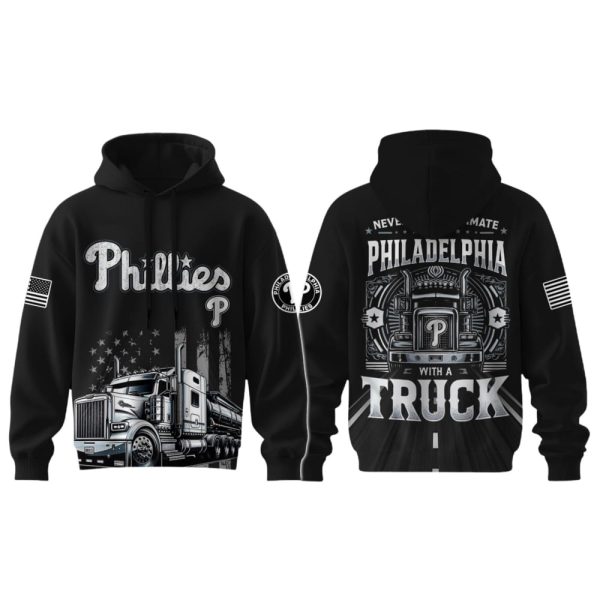 Phillies Nation Truck Driver Appreciation Week Hoodie 2025