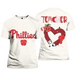 Phillies Teacher Appreciation Night Shirt 2025