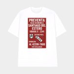 Preventa Viaje En Micro A Santiago Del Estero Sabado 31-22Hs Shirt