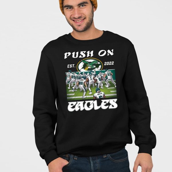 Push On Est 2022 Eagles Shirt