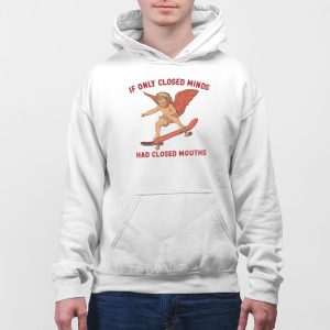 FDT If Only Closed Minds Had Closed Mouths Shirt 5