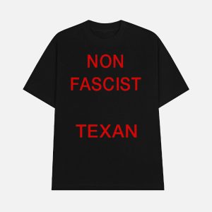 Non Fascist Texan Shirt 1
