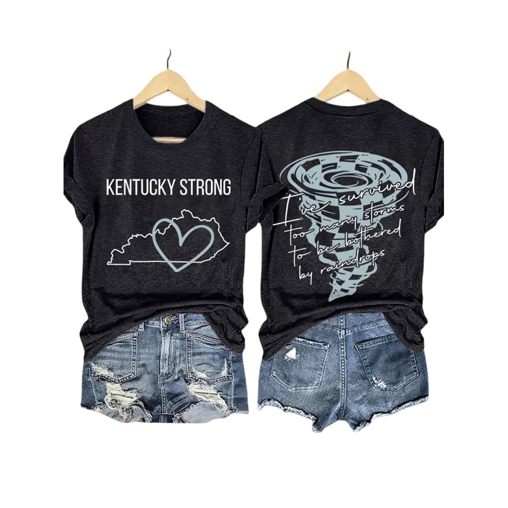 Retro Kentucky Strong Ive Survived Too Many Storms To Be Bothered By Raindrops Print T Shirt Retro Kentucky Strong I've Survived Too Many Storms To Be Bothered By Raindrops Print T-Shirt