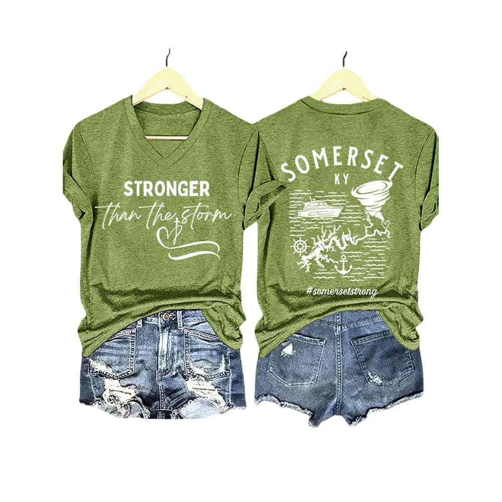 Stronger Than The Storm Somerset KY Somerset Strong Shirt Stronger Than The Storm Somerset KY Somerset Strong Shirt