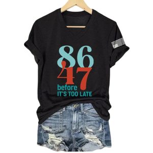 8647 Before Its Too Late Shirt