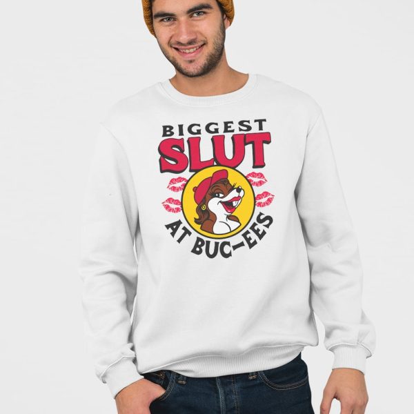 The Biggest Slut At Bucee’s The Gas Station Shirt