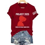 The Handmaid's Tale Project 2025 When Fiction Turns Real Shirt