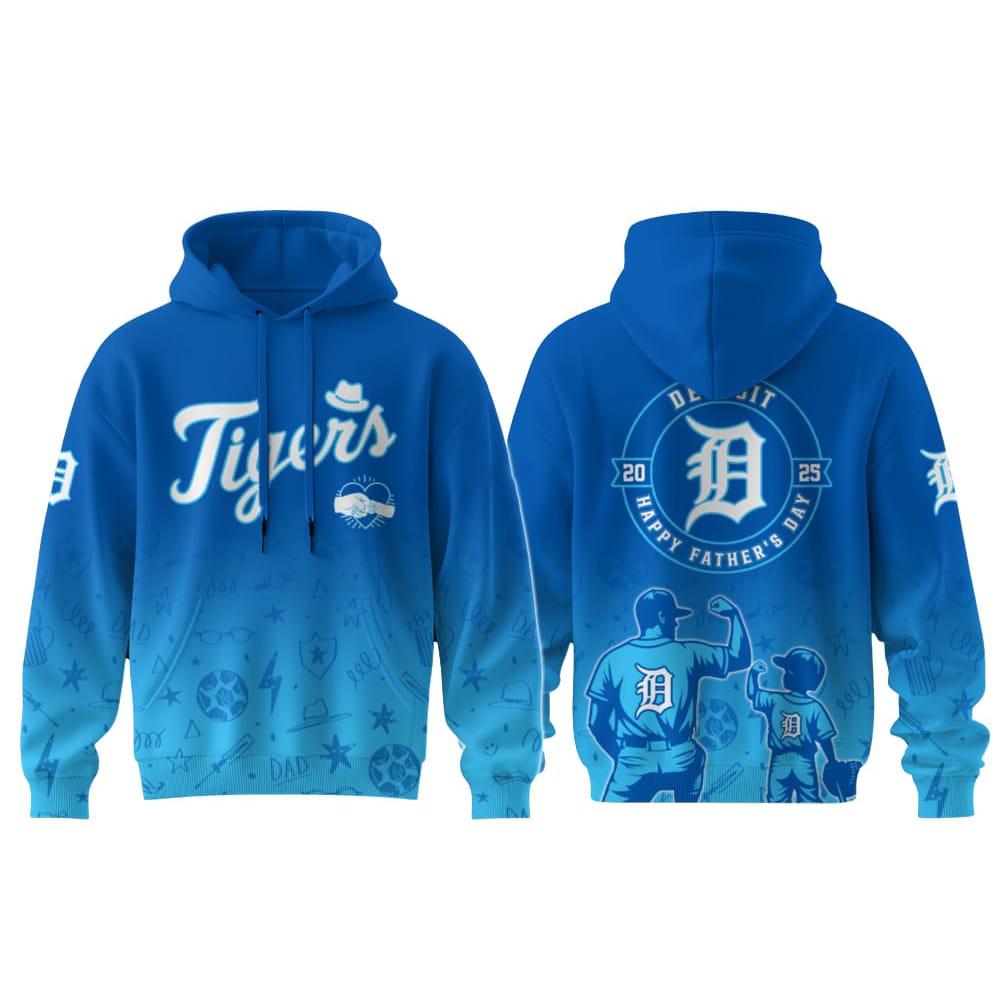 Tigers Fathers Day 2025 Hoodie Tigers Father's Day 2025 Hoodie