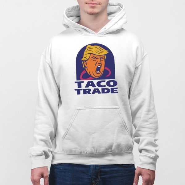 Trump Taco Trade Shirt