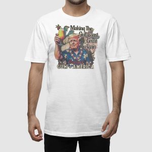 Making The Gulf Coast Great Again Trumps Gulf Of America Shirt 2