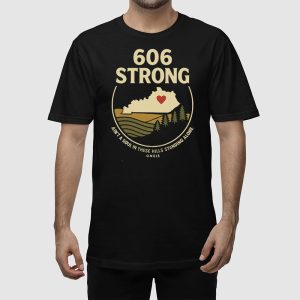Kentucky Strong 606 Strong Aint A Soul In These Hills Standing Alone One 13 Shirt 2