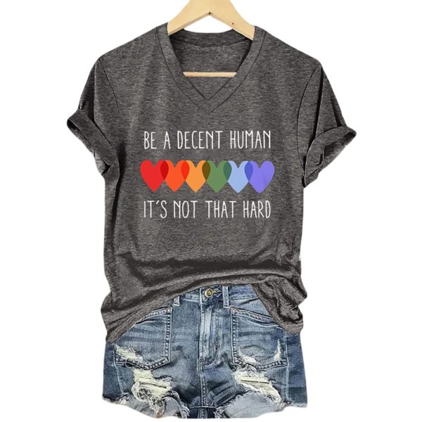 V-Neck Retro Be A Decent Human It’s Not That Hard Print T-Shirt