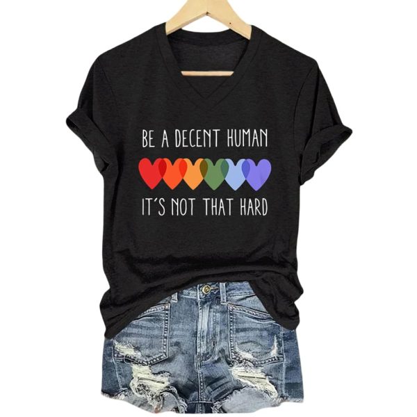 V-Neck Retro Be A Decent Human It’s Not That Hard Print T-Shirt