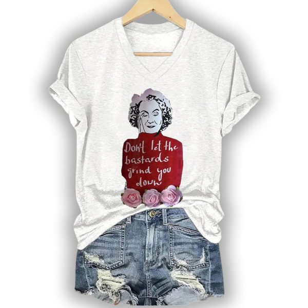 V-Neck Retro Don’t Let The Bastards Grind You Down Print T-Shirt