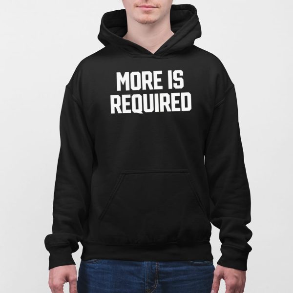 Vikings More Is Required Shirt