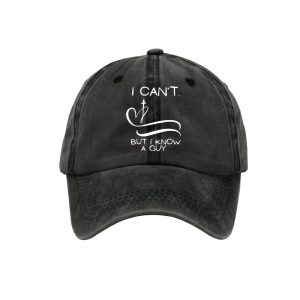 I Cant But I Know A Guy Faith Hat
