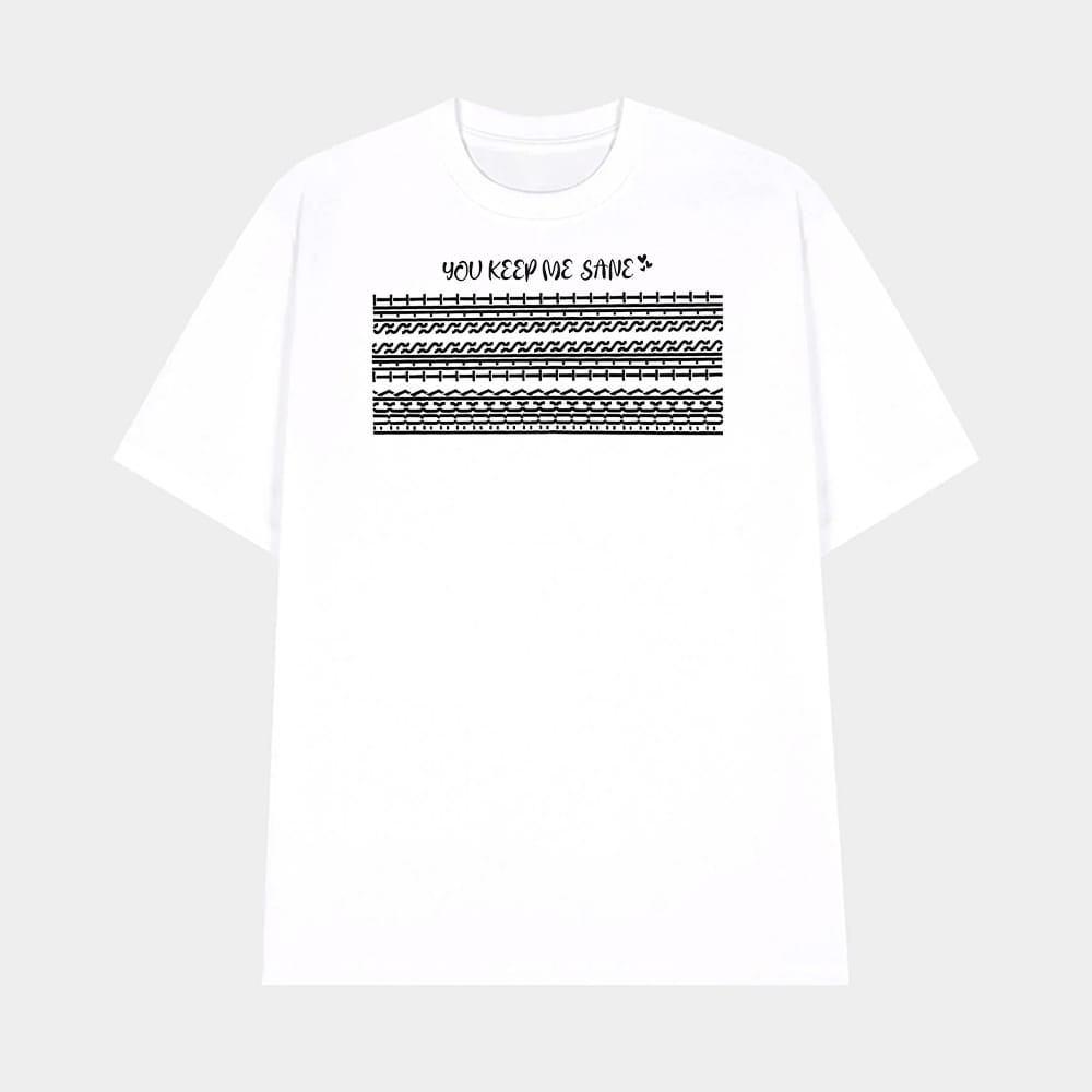 You Keep Me Sane Fuck This Shit Hidden Message Shirt 1 You Keep Me Sane Fuck This Shit Hidden Message Shirt