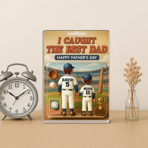 Baseball I Caught The Best Dad Happy Fathers Day Personalized Acrylic Plaque 3