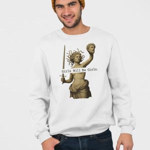 Girls Will Be Girls T shirt 5