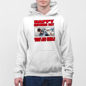 Happy Mothers Day Sorry For Being A Dead Beat Father Shirt 4