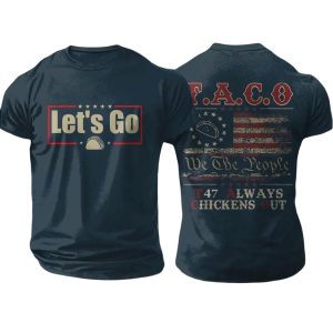 Lets Go Taco We The People T47 Always Chickens Out Shirt2