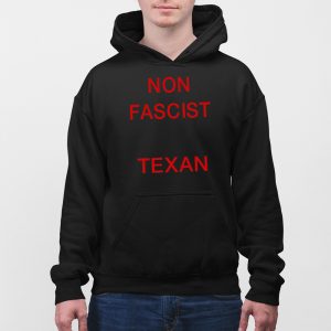 Non Fascist Texan Shirt 3
