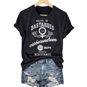 Nolite Te Bastardes Carborundorum Fuck The Patriarchy Dept College Of Resistance Since 2025 Shirt3