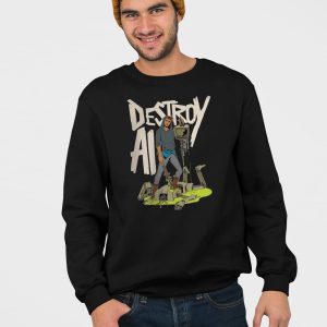 Destroy AI Shirt