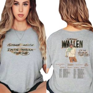 Morgan Wallen Im The Problem Tour 2025 Two Sided Shirt1