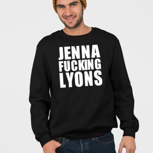 Jenna Fucking Lyons Shirt 5