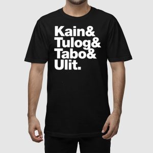 Kain Tulog Tabo Ulit Shirt 3