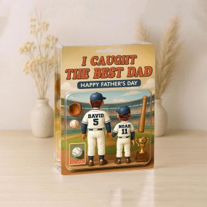 Baseball I Caught The Best Dad Happy Father's Day Personalized Acrylic Plaque